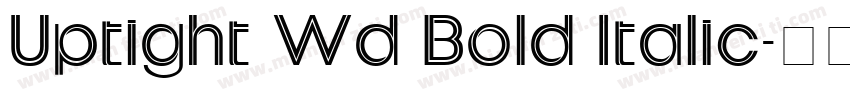 Uptight Wd Bold Italic字体转换